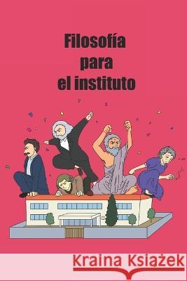 Filosofia para el instituto Kanako Seno Fernando Puyo  9798393306519 Independently Published - książka