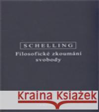 Filosofické zkoumání svobody  F.W.J. Schelling 9788072984152 Oikoymenh - książka