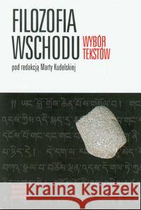 Filozofia Wschodu. Wybór tekstów  9788323333319 Wydawnictwo Uniwersytetu Jagiellońskiego - książka