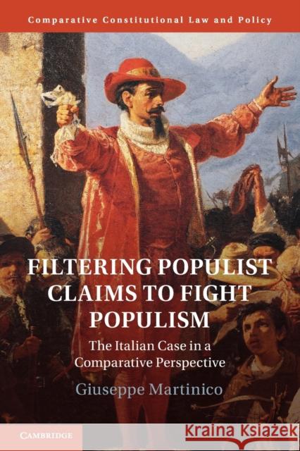 Filtering Populist Claims to Fight Populism Giuseppe Martinico 9781108791489 Cambridge University Press - książka