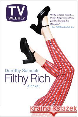 Filthy Rich Dorothy Samuels 9780060086381 William Morrow & Company - książka