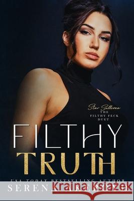 Filthy Truth (Five Points' Mob Collection: Mafia Romance Serena Akeroyd 9781915062840 Serena Akeroyd Publishing Ltd. - książka