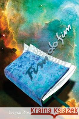 Fim do Fim Rosa, Neyse 9781539736189 Createspace Independent Publishing Platform - książka