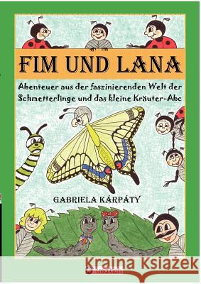 Fim und Lana Kárpáty, Gabriela 9783849136017 Tredition Gmbh - książka