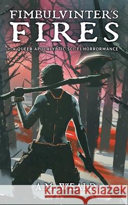 Fimbulvinter's Fires A. M. Weald 9782959488153 A.M. Weald - książka