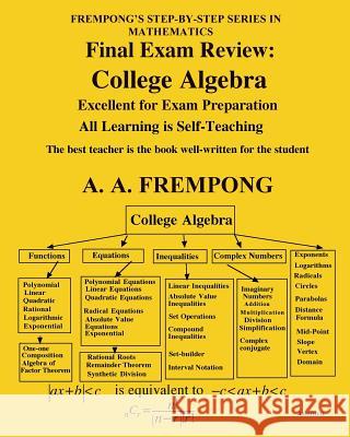 Final Exam Review: College Algebra A. a. Frempong 9781946485434 Finalexamsreview.com - książka