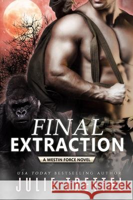 Final Extraction Julie Trettel 9798534016772 Independently Published - książka