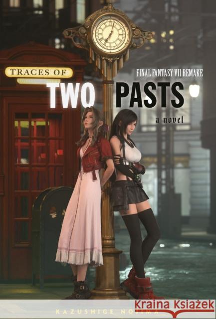 Final Fantasy VII Remake: Traces of Two Pasts (Novel) Nojima, Kazushige 9781646091775 Square Enix - książka