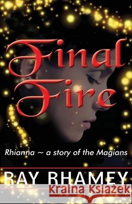 Final Fire Ray Rhamey 9780990928294 Platypus - książka
