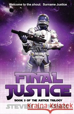Final Justice Steven L. Hawk 9781983975103 Createspace Independent Publishing Platform - książka