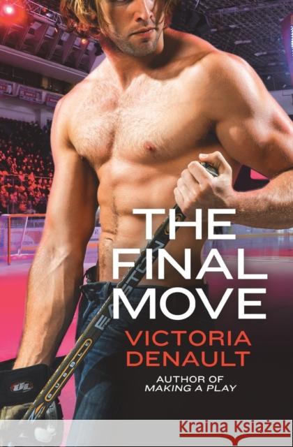 Final Move Denault, Victoria 9781455564057 Forever Yours - książka