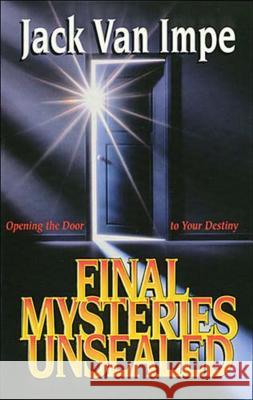 Final Mysteries Unsealed Jack Va 9780849940439 W Publishing Group - książka