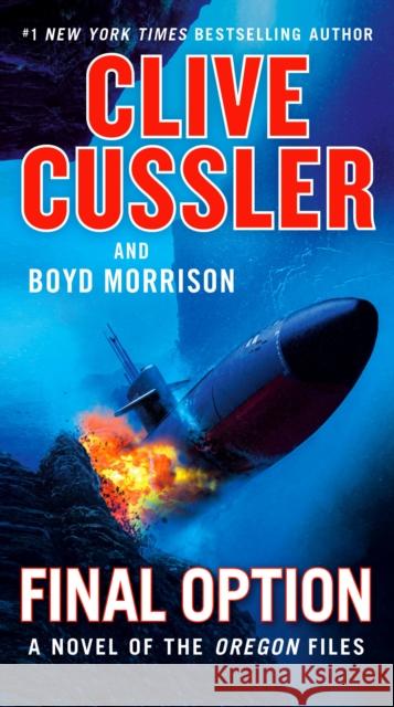 Final Option Clive Cussler Boyd Morrison 9780525541837 G.P. Putnam's Sons - książka