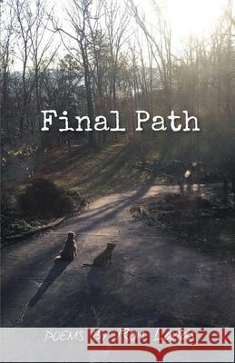 Final Path Ron Lands 9781646621897 Finishing Line Press - książka