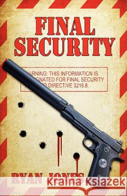 Final Security Ryan D. Jones 9780615612560 Firedance Enterprises - książka