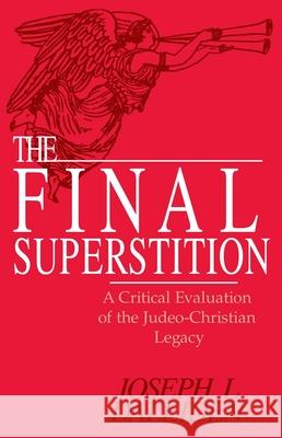 Final Superstition Daleiden, Joseph L. 9780879758967 Prometheus Books - książka