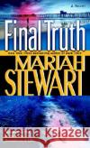 Final Truth Mariah Stewart 9780345483843 Ballantine Books