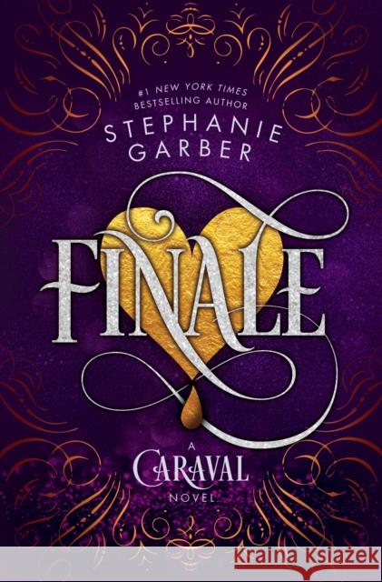 Finale: A Caraval Novel Garber, Stephanie 9781250157669  - książka
