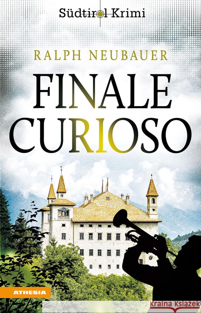 Finale Curioso Neubauer, Ralph 9788868398361 Athesia Buch - książka