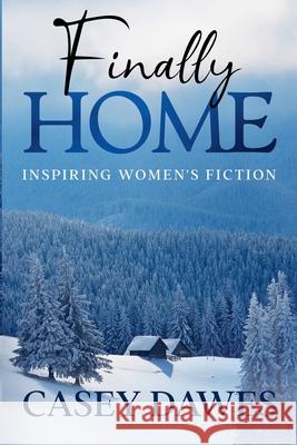 Finally Home Casey Dawes   9798201080365 Casey Dawes - książka