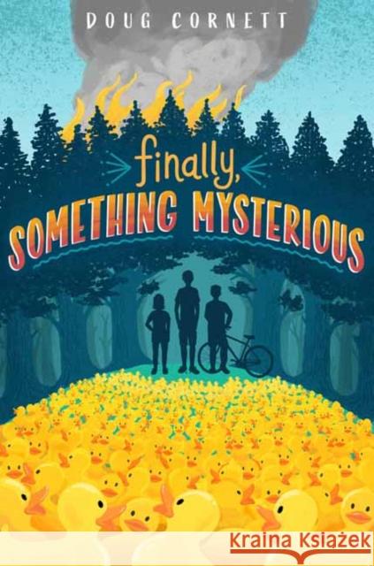 Finally, Something Mysterious Doug Cornett 9780593488317 Random House USA Inc - książka