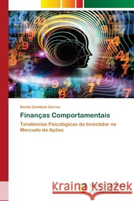 Finanças Comportamentais Zamboni Correa, Daniel 9786139796724 Novas Edicioes Academicas - książka