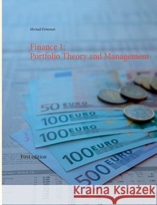 Finance 1: Portfolio Theory and Management Michael Frommel 9783741263569 Books on Demand - książka