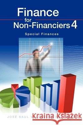Finance for Non-Financiers 4 Jose Saul Velasquez Restrepo 9781617642814 Palibrio - książka