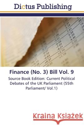 Finance (No. 3) Bill Vol. 9 Anderson, Mark 9783845468457 Dictus Publishing - książka