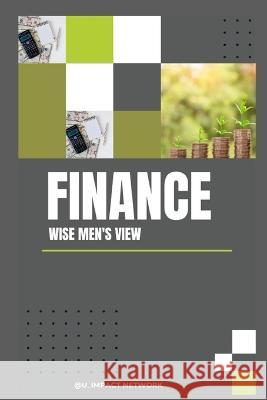 Finance; Wise Men's View: A brief Intro Ogbodo, Kelechi 9798357257581 Independently published - książka