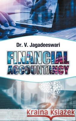 Financial Accountancy V. Jagadeeswari 9789388854597 Discovery Publishing House Pvt Ltd - książka