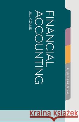 Financial Accounting Jill Collis 9781137335883 Palgrave Macmillan Higher Ed - książka