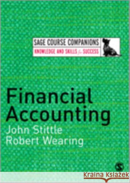 Financial Accounting John Stittle Robert T. Wearing 9781412935029 Sage Publications - książka