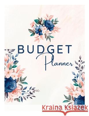 Financial Budget Planner Janice Rollins Super Graphics 9781312547209 Lulu.com - książka