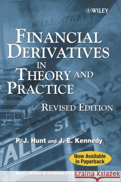 Financial Derivatives in Theory and Practice  Hunt 9780470863596  - książka