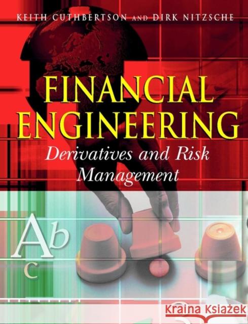 Financial Engineering: Derivatives and Risk Management Cuthbertson, Keith 9780471495840 John Wiley & Sons - książka