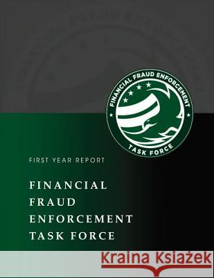 Financial Fraud Enforcement Task Force 2010 Eric H. Holder 9781502846440 Createspace - książka