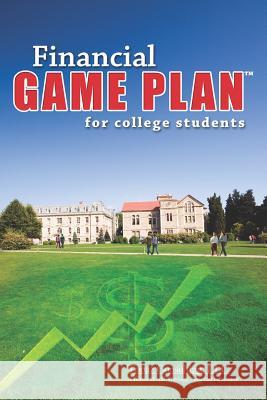 Financial Game Plan for College Students Topaz Consultin 9781419646898 Booksurge Publishing - książka