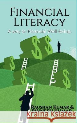 Financial literacy Raushan Kumar   9798889595410 Notion Press - książka