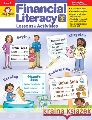 Financial Literacy Lessons and Activities, Grade 2 - Teacher Resource Evan-Moor Corporation 9781645142669 Evan-Moor Educational Publishers - książka