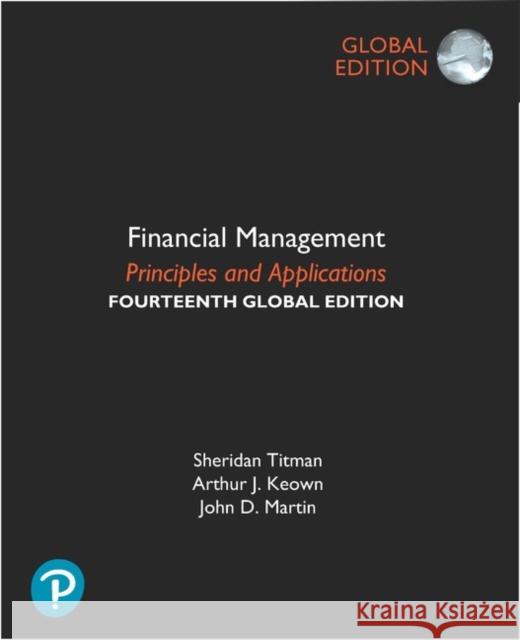 Financial Management: Principles and Applications, Global Edition John Martin 9781292349824 Pearson Education Limited - książka