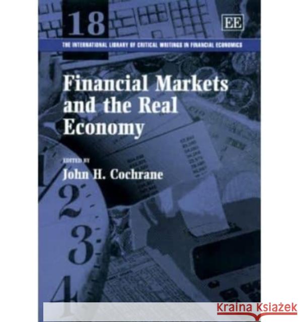 Financial Markets and the Real Economy John H. Cochrane   9781843761921 Edward Elgar Publishing Ltd - książka