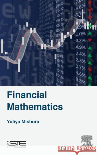 Financial Mathematics Mishura, Yuliya   9781785480461 Elsevier Science - książka