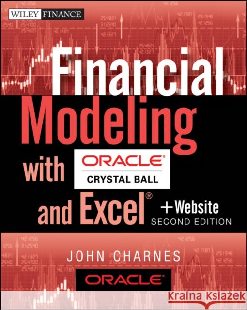 Financial Modeling 2e + WS Charnes, John 9781118175446 John Wiley & Sons - książka