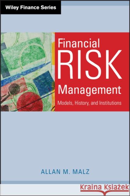 Financial Risk Malz, Allan M. 9780470481806 John Wiley & Sons - książka