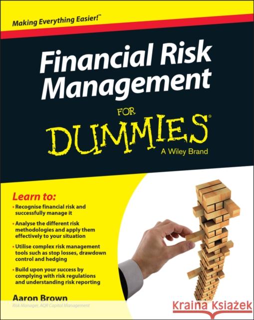 Financial Risk Management For Dummies Aaron Brown 9781119082200 John Wiley & Sons - książka