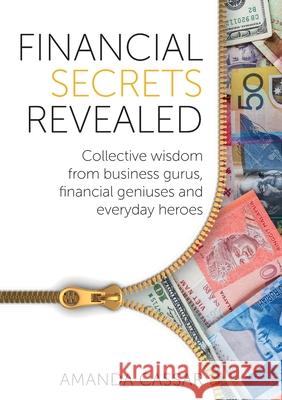 Financial Secrets Revealed Amanda Cassar 9781925648546 Michael Hanrahan Publishing - książka