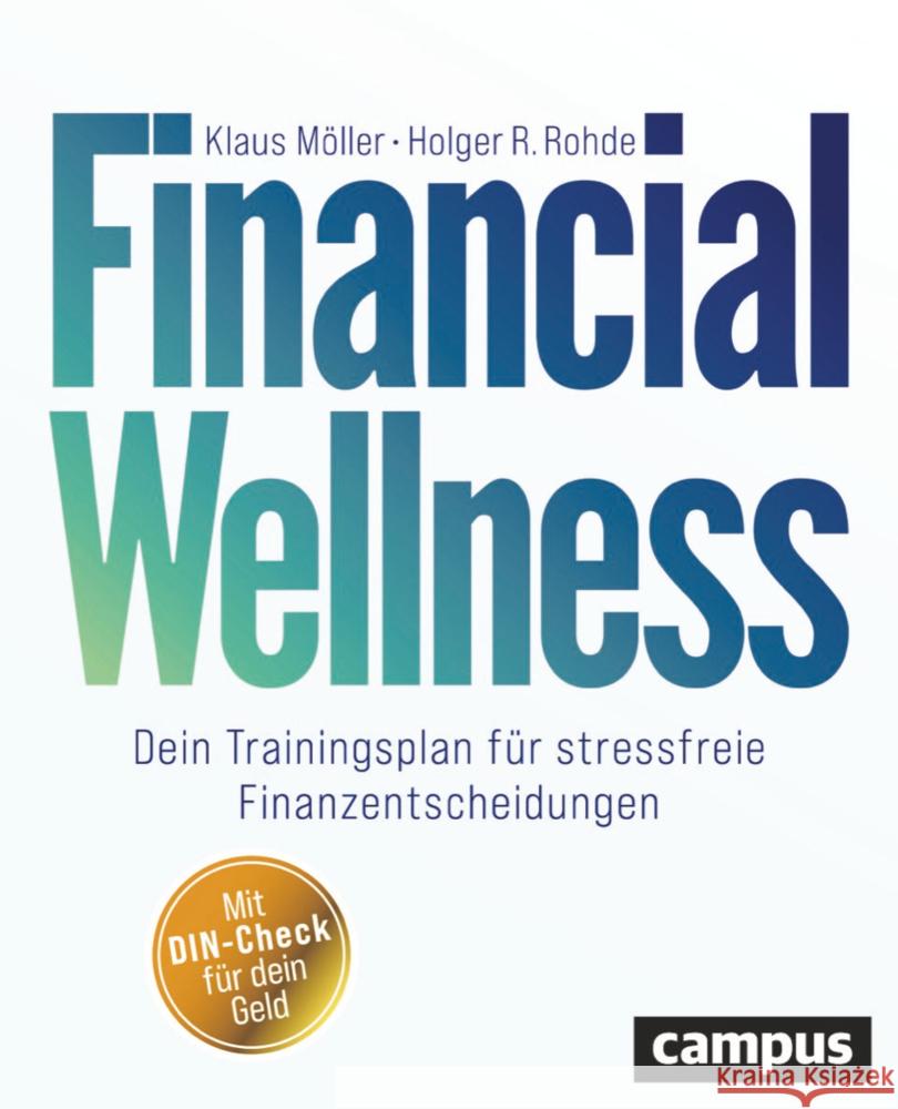 Financial Wellness Möller, Klaus, Rohde, Holger R. 9783593517612 Campus Verlag - książka