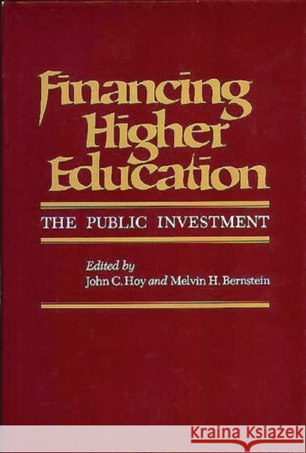 Financing Higher Education: The Public Investment Unknown 9780865691148 Auburn House Pub. Co. - książka