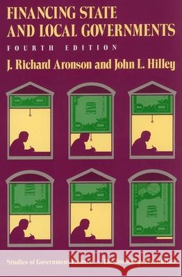 Financing State and Local Governments J. Richard Aronson 9780815755173 Brookings Institution Press - książka